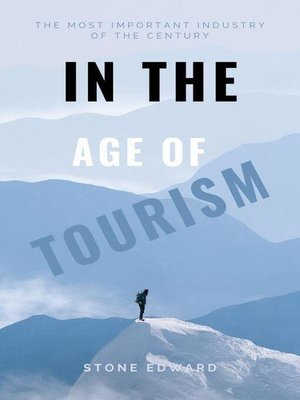 cover image of In the Age of Tourism